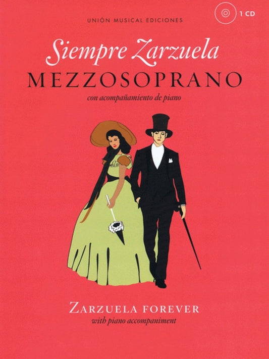 Siempre Zarzuela Mezzo Soprano