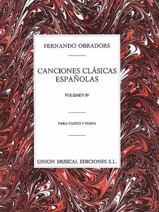 Canciones Clásicas Españolas Vol 4 VCE/PNO