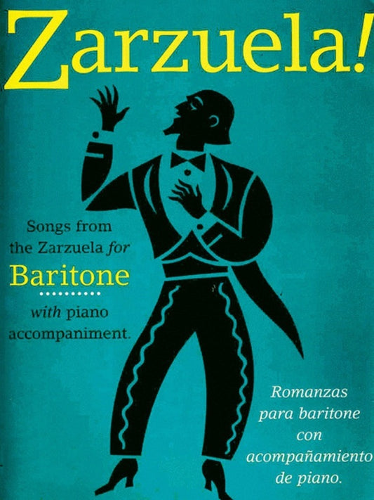 Zarzuela! Baritone Voice and Piano