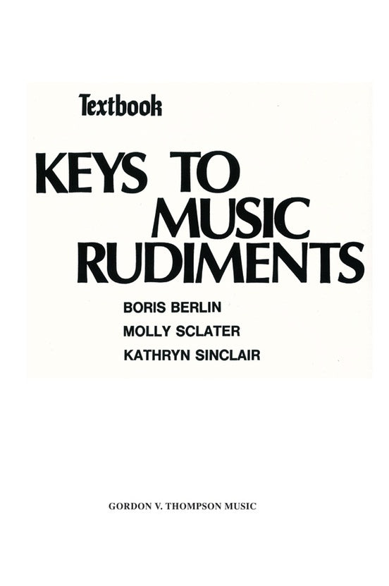 Keys To Music Rudiments Textbook