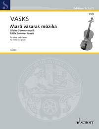 Peteris Vasks: Maza Vasaras Muzika (Little Summer Music) — Viola, arr. Andra Darzins (Schott Music)