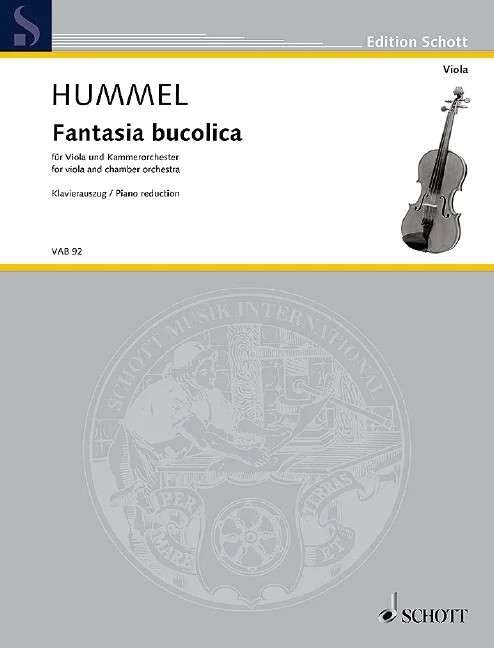Hummel: Fantasia Bucolica, Op. 13f — Viola & Piano (Schott Music)