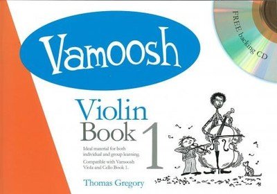 Thomas Gregory: Vamoosh Violin, Book 1 — Book/Online Audio (Vamoosh Music)