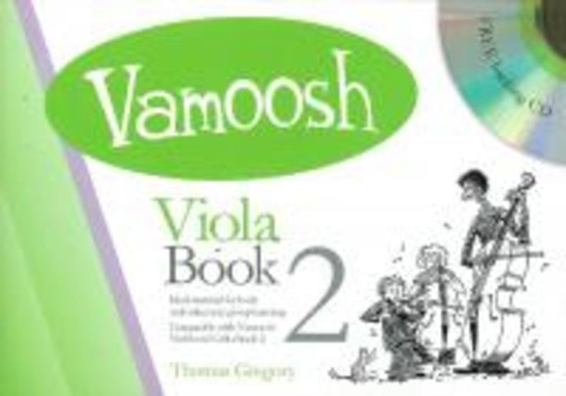 Vamoosh Viola Book 2 with Backing CD, 36 Pages, by Thomas Gregory
