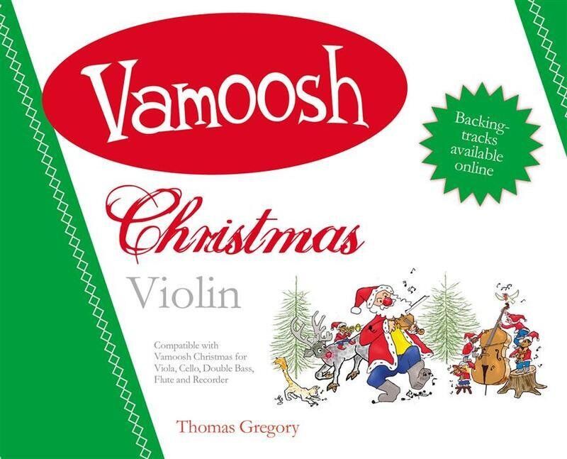 Vamoosh Christmas Violin Book for Young Violinists with Backing Tracks