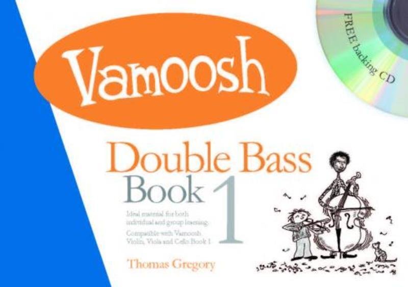 Vamoosh Double Bass Book 1 — Book/CD (Vamoosh Music)