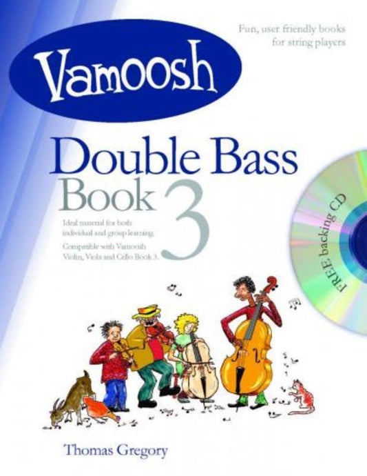Vamoosh Double Bass Book 3 — Book/CD (Vamoosh Music)