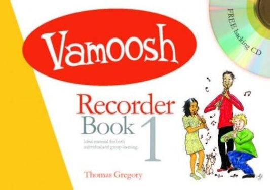 Vamoosh Recorder Book 1 by Thomas Gregory - 36 Pages, Beginner Woodwind Learning Material
