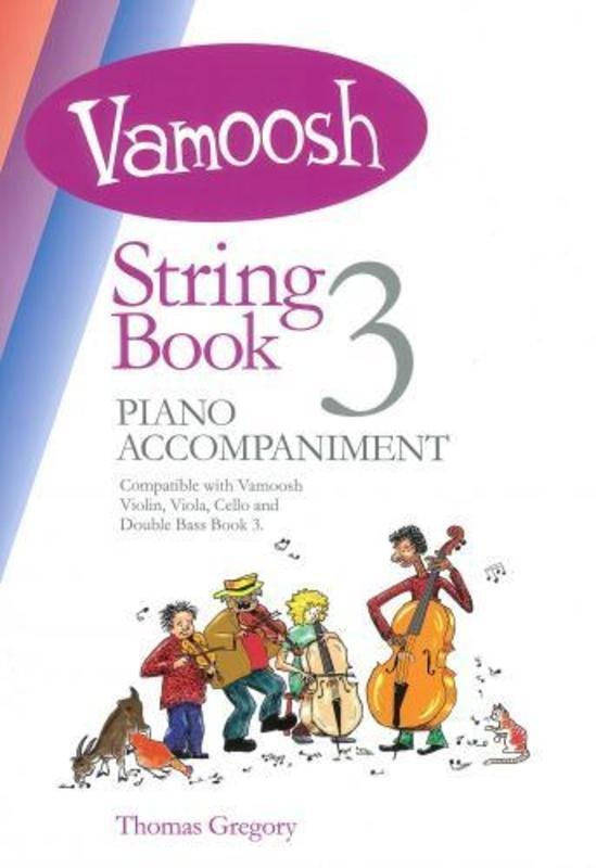 Vamoosh String Book 3 — Piano Accompaniments for Strings (Vamoosh Music)