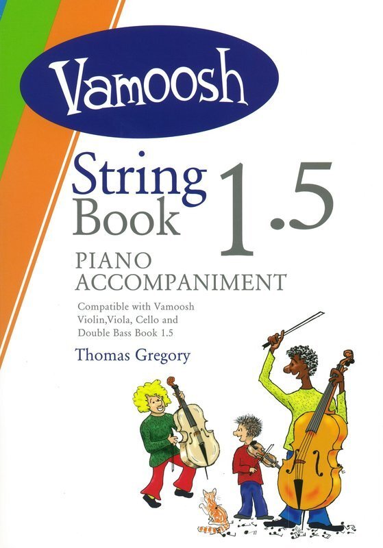 Gregory: Vamoosh String Book 1.5 — Piano Accompaniments (Vamoosh Music)