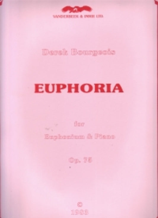 Bourgeois - Euphoria Op 75 For Euphonium/Piano