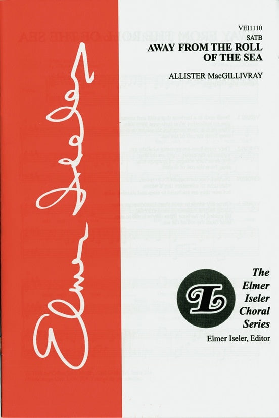 Away From the Roll of the Sea SATB Choral Sheet Music