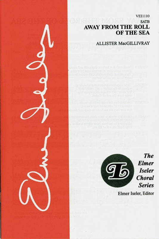Away From the Roll of the Sea SATB Choral Sheet Music