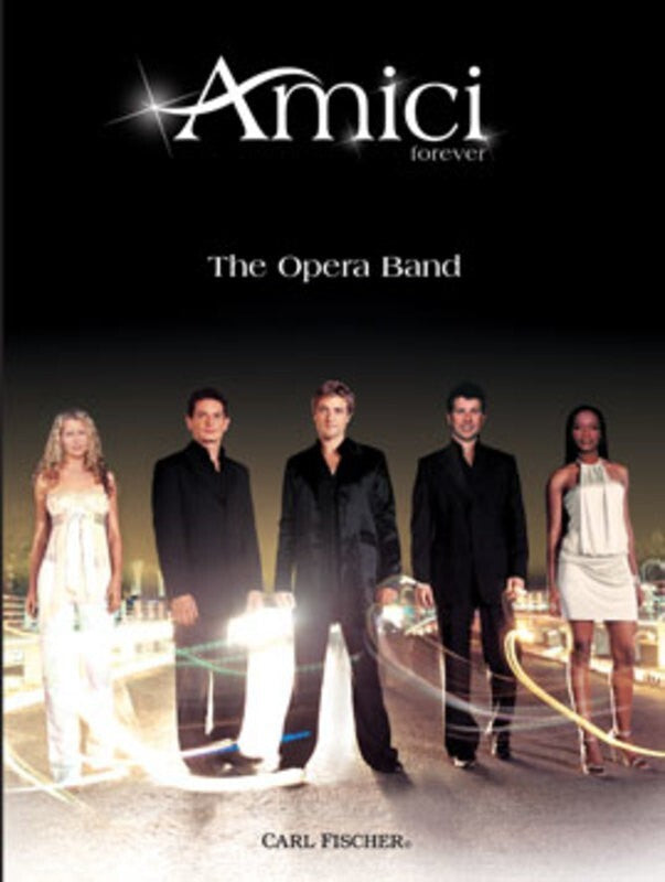 Amici Forever The Opera Band (Softcover Book)