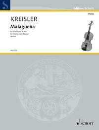 Kreisler - Malaguena for Violin and Piano, 12 Pages, Schott Music