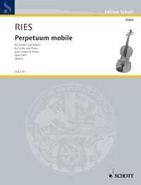 Perpetuum Mobile Op. 34 No. 5 for Violin and Piano by Franz Ries, Published by Schott Music, 16 Pages