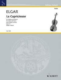 Elgar - La Capricieuse Op. 17 for Violin and Piano, 12 Pages, Schott Music