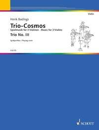 Badings - Trio Cosmos For 3 Violins (Schott Music)