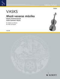 Vasks - Little Summer Music For Violin/Piano (Schott Music)