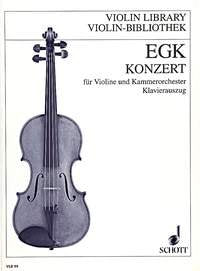 Egk - Concerto For Violin/Piano (Schott Music)