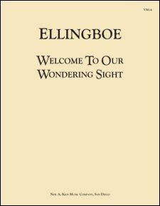 Welcome to Our Wondering Sight Choral Cantata for SATB Voices with Harp and Oboe