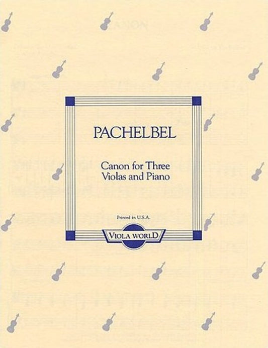 Pachelbel - Canon For 3 Violas/Piano (Softcover Book)