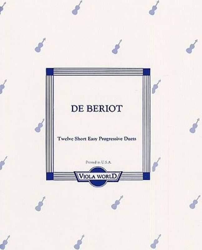 Beriot - 12 Short Easy Progressive Duets 2 Violas (Softcover Book)