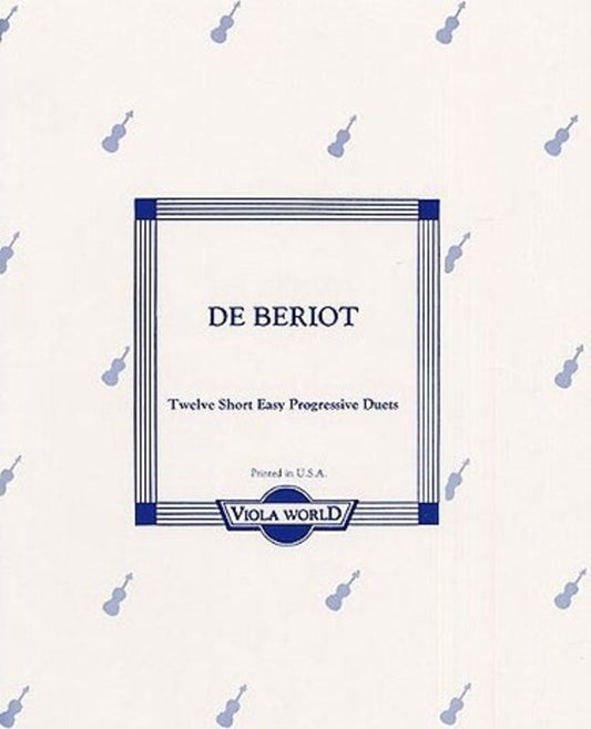Beriot - 12 Short Easy Progressive Duets 2 Violas (Softcover Book)