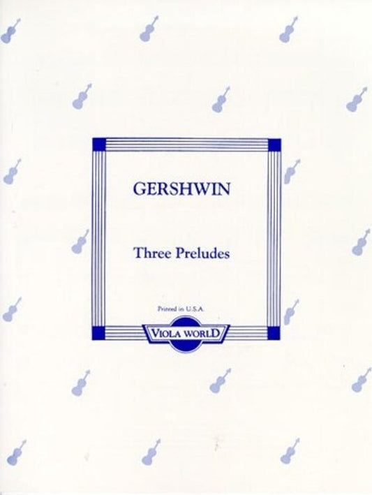 Gershwin - 3 Preludes Viola/Piano (Softcover Book)