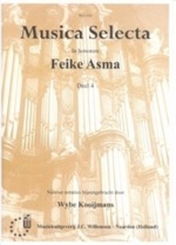 Asma - Musica Selecta 4 for Organ - Psalm 77, 79, 90, 97 - Organ Solo, 12 Pages, Willemsen Series