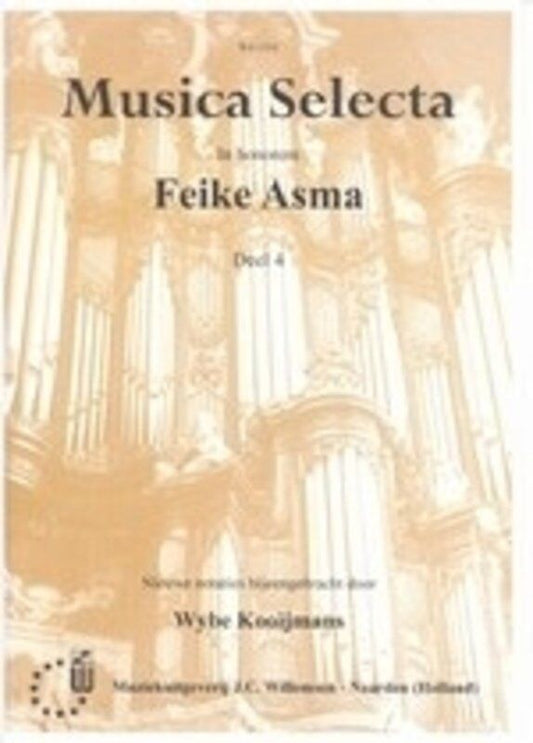 Asma - Musica Selecta 4 for Organ - Psalm 77, 79, 90, 97 - Organ Solo, 12 Pages, Willemsen Series