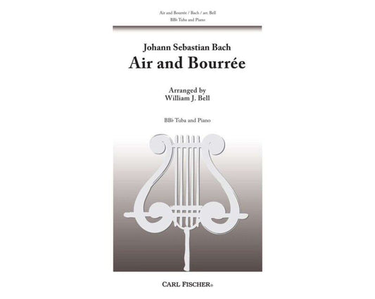 Bach Air and Bourree for Tuba/Piano Arranged by William Bell