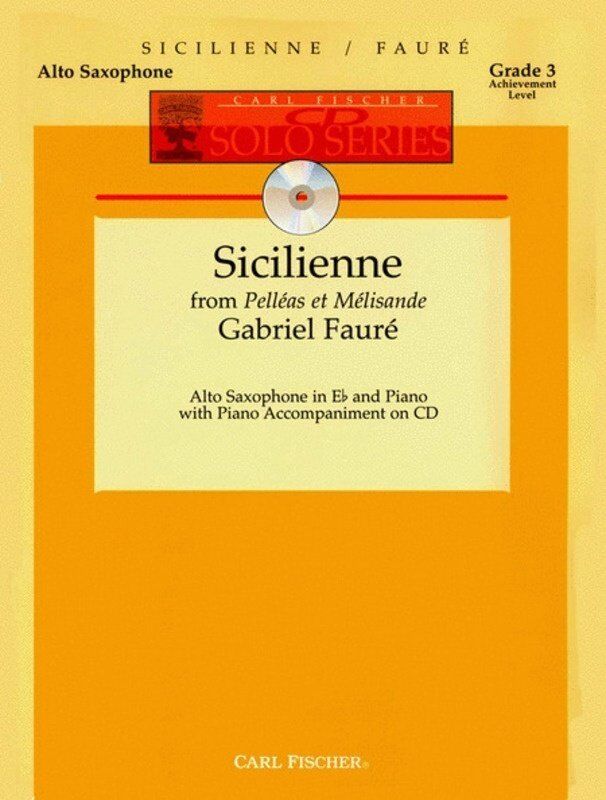 Sicilienne for Alto Saxophone with Piano Accompaniment Book and CD
