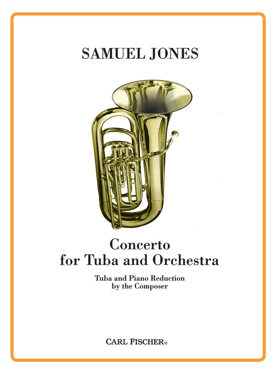 Concerto for Tuba and Orchestra - Jones - Carl Fischer W2636 - Tuba Sheet Music