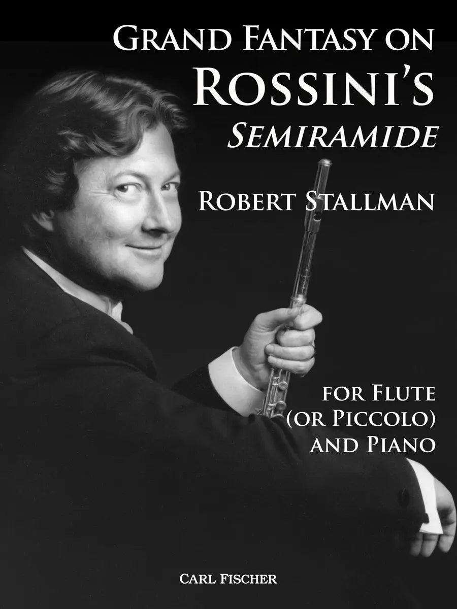 Grand Fantasy on Rossini's Semiramide for Flute and Piano - Rossini - Carl Fischer W2692