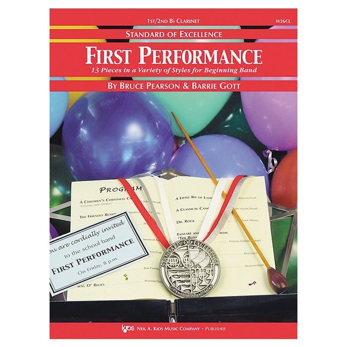 First Performance 1st/2nd Clarinet by Barrie Gott and Bruce Pearson, 28 pages, Standard of Excellence series, Neil A. Kjos Music Company