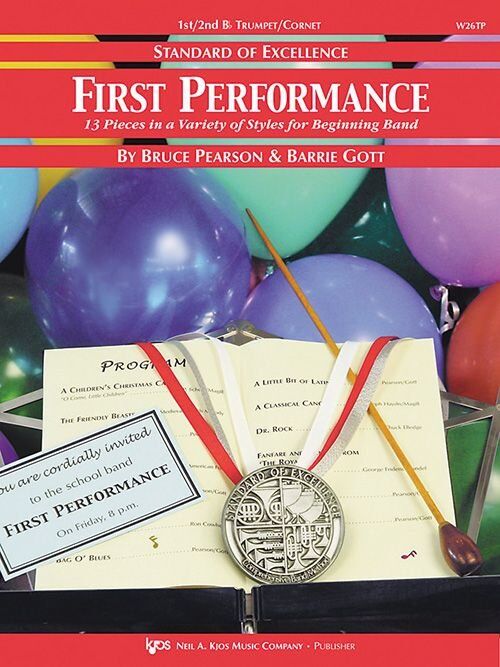 First Performance 1st/2nd Trumpet by Barrie Gott & Bruce Pearson, 28 pages, Standard of Excellence series, Neil A. Kjos Music Company
