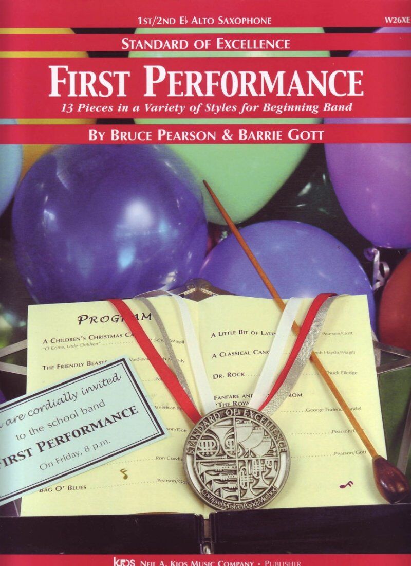 First Performance 1st/2nd Alto Saxophone by Barrie Gott & Bruce Pearson, 28 Pages, Standard of Excellence Series