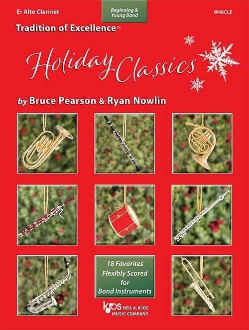 TOE Holiday Classics for Eb Alto Clarinet by Bruce Pearson and Ryan Nowlin - 32 Pages