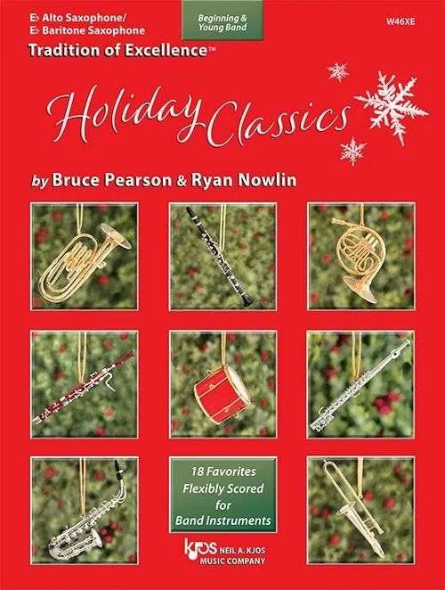 Holiday Classics for Alto/Baritone Saxophone by Bruce Pearson & Ryan Nowlin, 32 Pages, Published by Neil A. Kjos Music Company