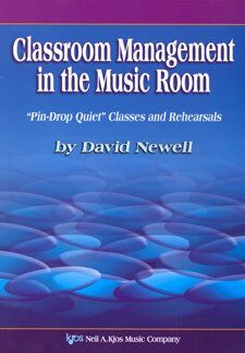 Classroom Management in the Music Room by Neil A. Kjos Music Company - 248 Pages