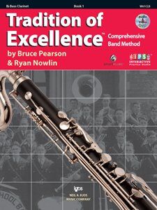 Tradition of Excellence Book 1 - Bass Clarinet by Bruce Pearson and Ryan Nowlin