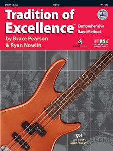 Tradition of Excellence Book 1 Electric Bass by Bruce Pearson and Ryan Nowlin
