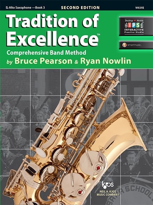 Tradition of Excellence Book 3 — Alto Saxophone (Neil A. Kjos Music Company)