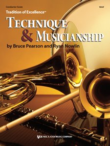 Pearson & Nowlin: Technique and Musicianship — Conductor Score (Neil A. Kjos Music Company)