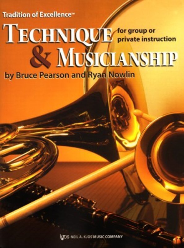 Pearson & Nowlin: Technique and Musicianship — Trombone Treble Clef (Neil A. Kjos Music Company)