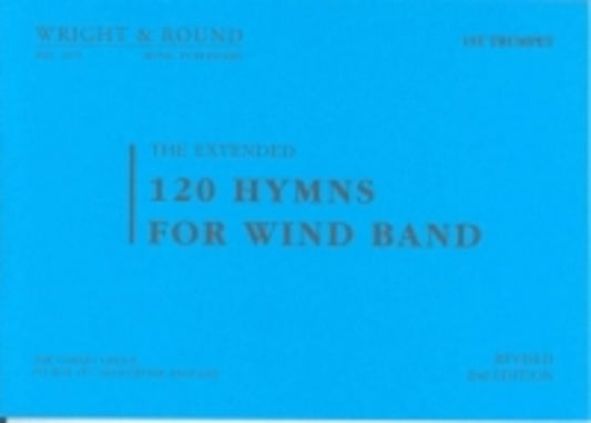 Hymns For Wind Band 120 1st Trumpet