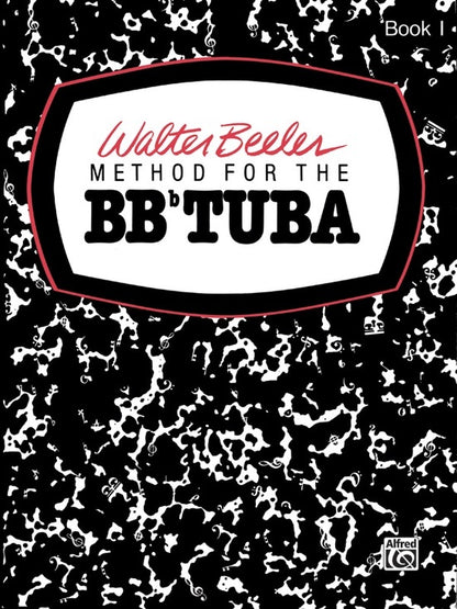 Walter Beeler Method for B Flat Tuba Book 1 Sheet Music