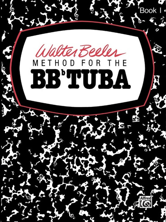 Walter Beeler Method for B Flat Tuba Book 1 Sheet Music