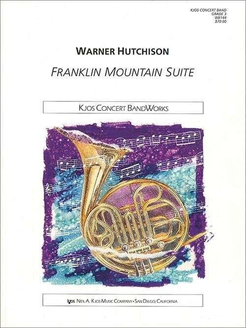Franklin Mountain Suite for Band by Neil A. Kjos Music Company